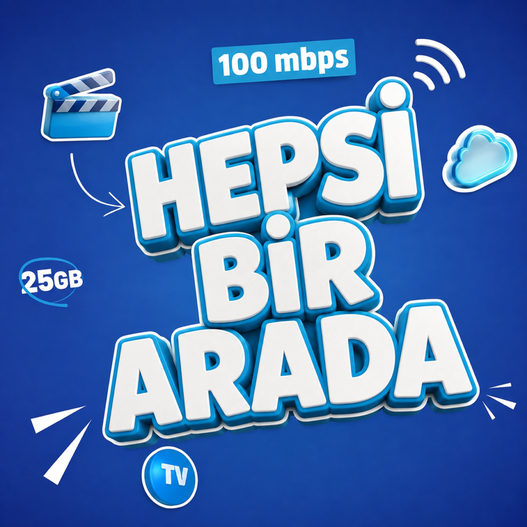 HEPSİ BİR ARADA 100 MBPS