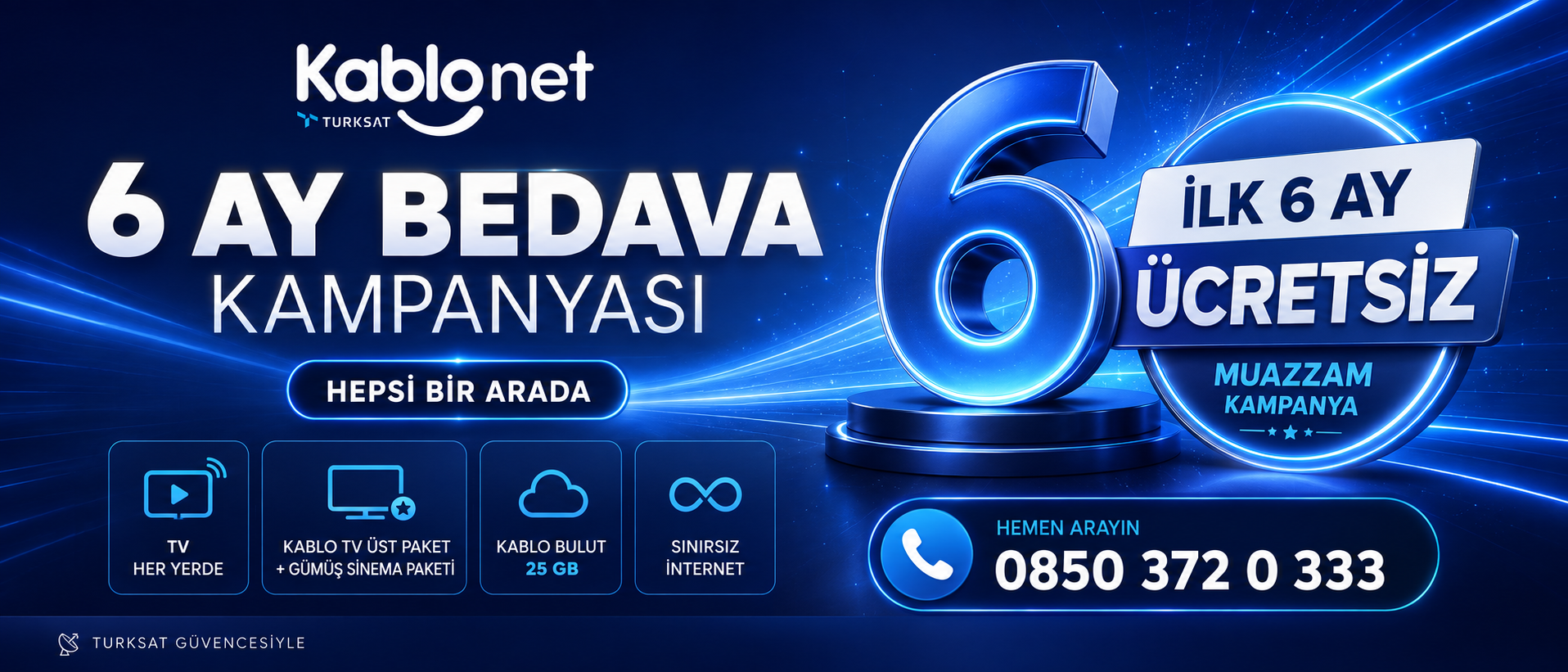 6 AY BEDAVA KAMPANYASI kampanya görseli