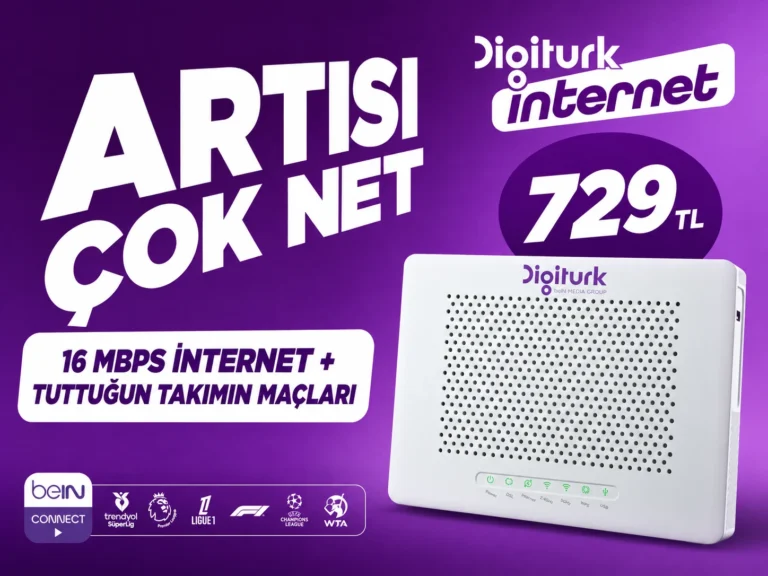 DİGİTURK 16 MBPS İNTERNET + beIN CONNECT TARAFTAR